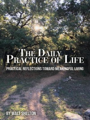 cover image of The Daily Practice of Life